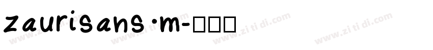 zaurisans m字体转换